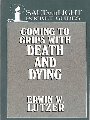 cover image of Coming to Grips with Death and Dying